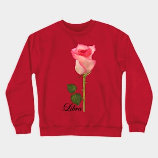 Libra Zodiac Horoscope Rose hand drawn art Crewneck Sweatshirt